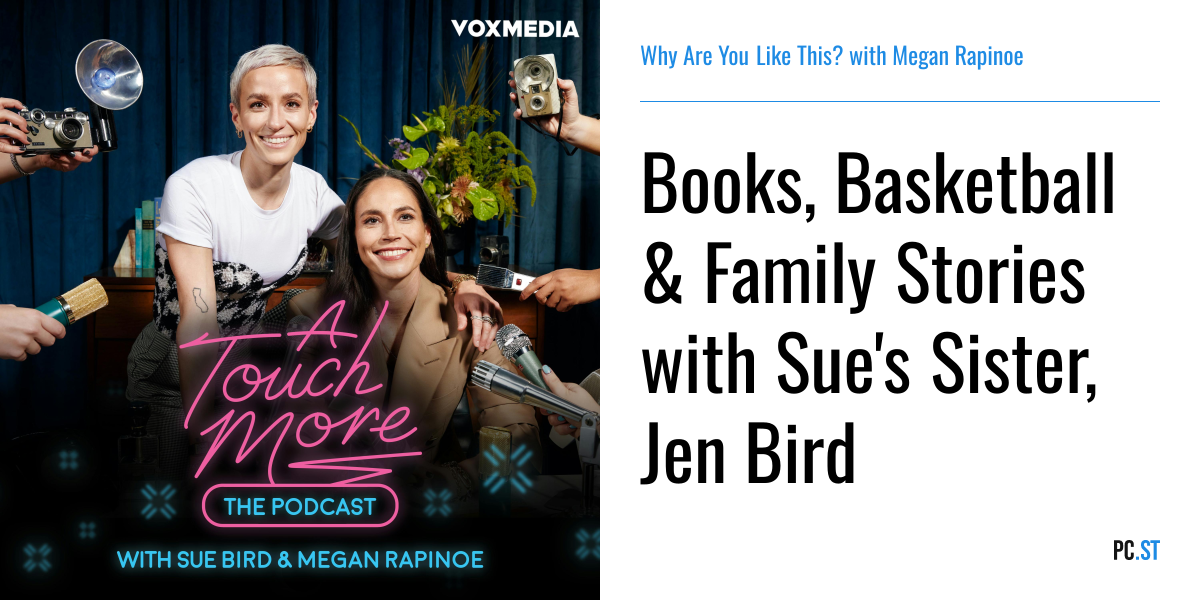 Books, Basketball & Family Stories with Sue's Sister, Jen Bird – A ...