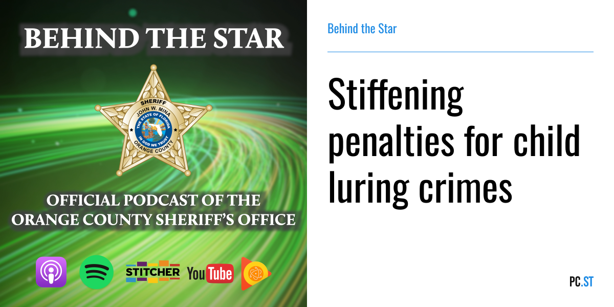 Stiffening penalties for child luring crimes – Behind the Star – Podcast.ru